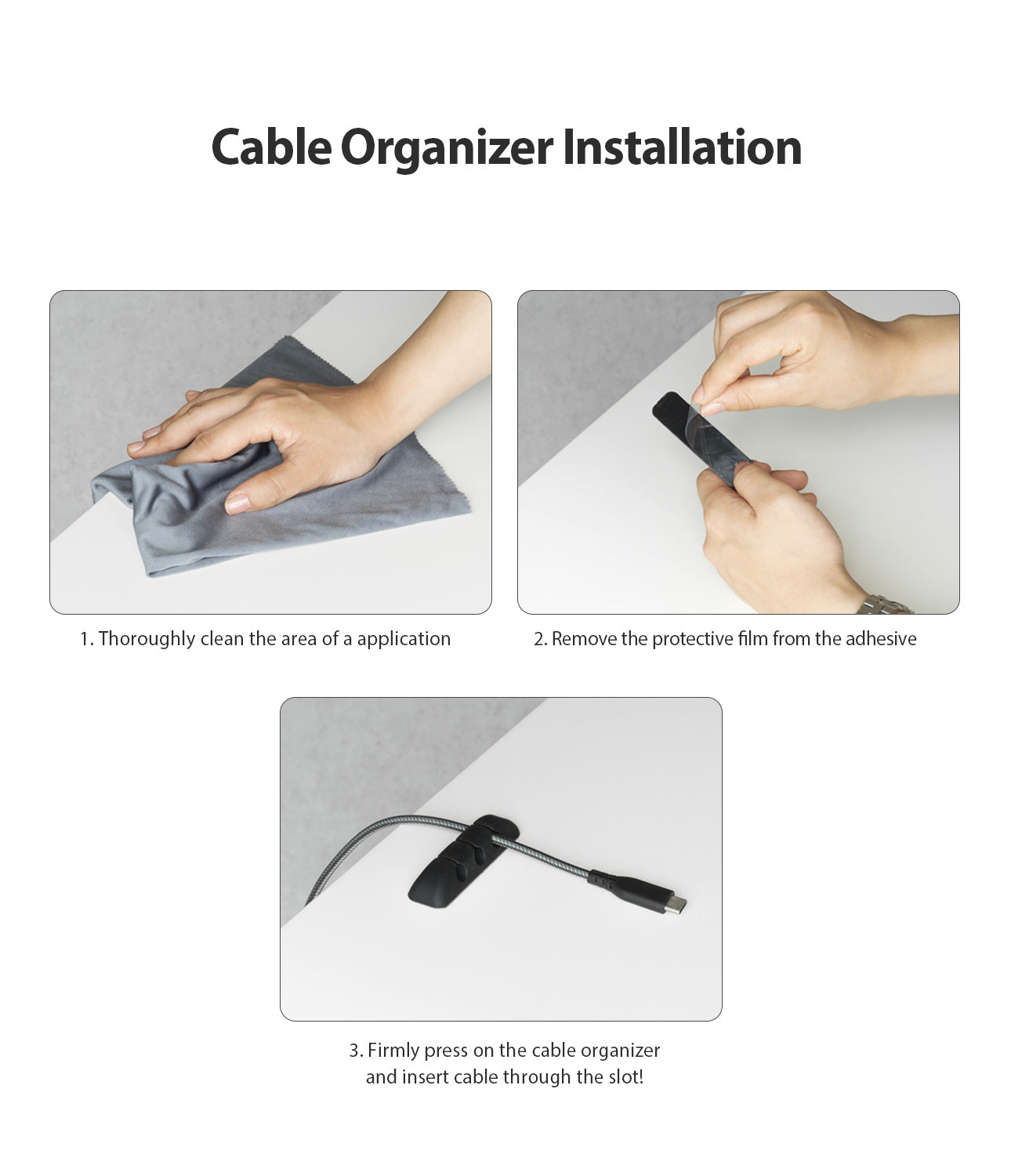 Silicone Cable Organizer - Three-step installation guide showing surface cleaning, adhesive film removal, and cable placement.