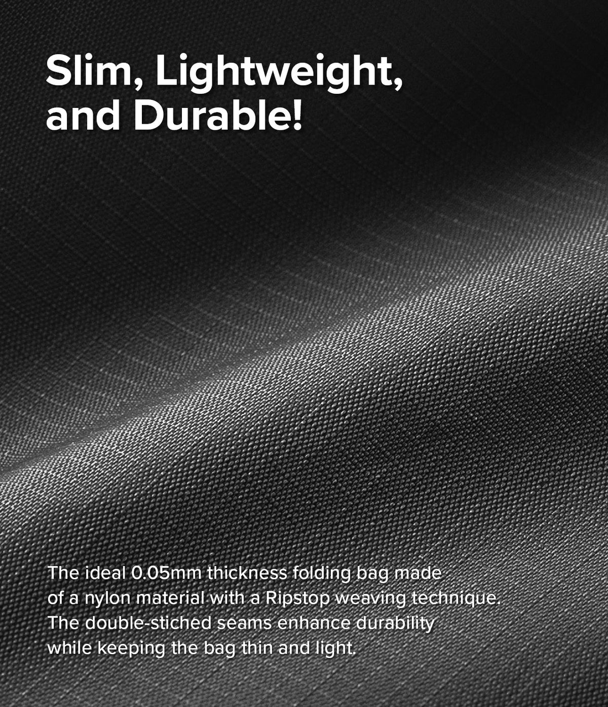 Day-Me Bag - Close-up of black, durable ripstop nylon fabric with text highlighting its slim, lightweight design.