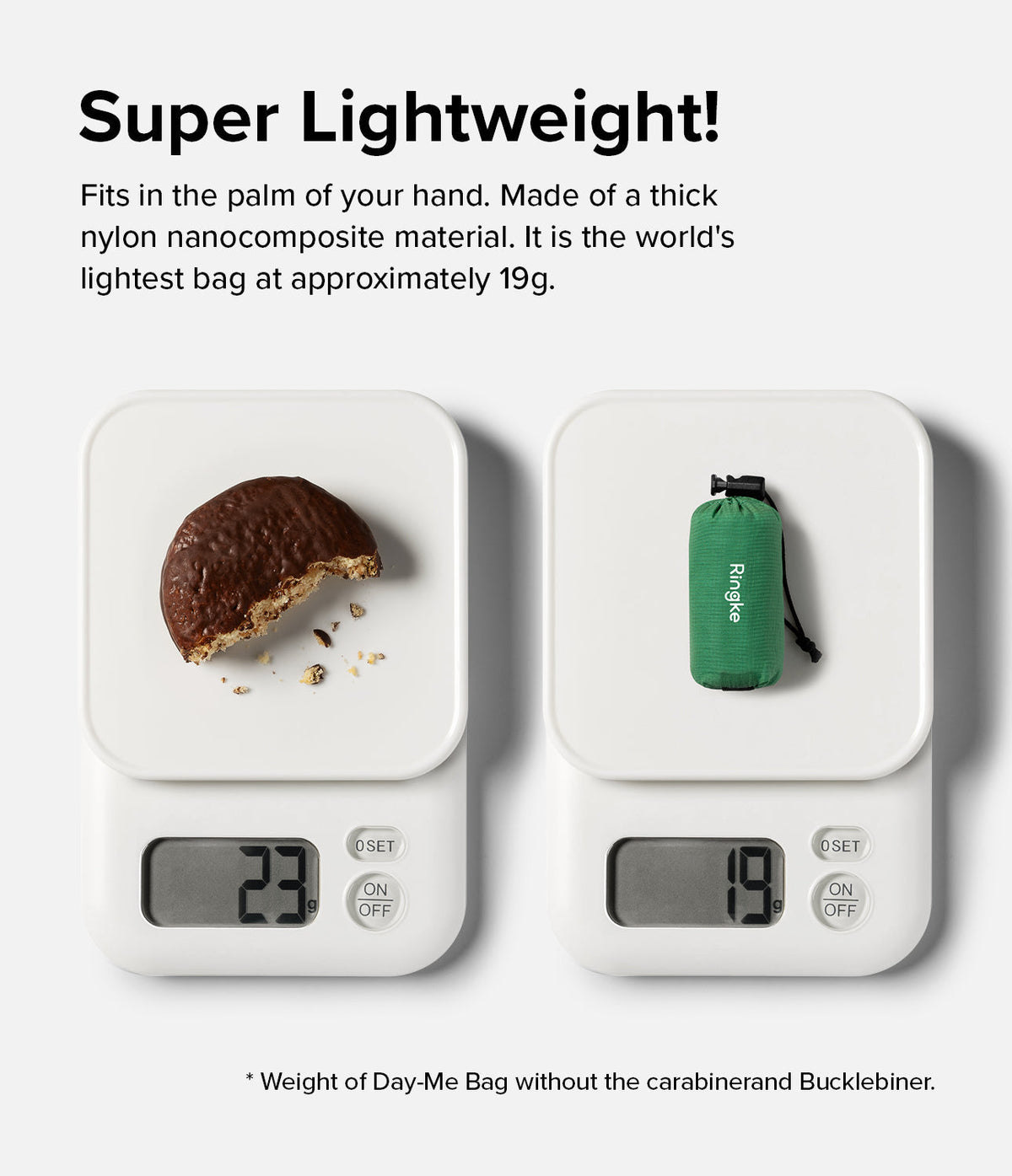 Day-Me Bag - Two digital scales showing a chocolate snack at 23g and a folded green Ringke bag at 19g.