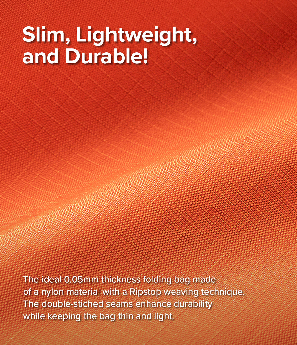 Day-Me Bag - Close-up of orange ripstop nylon fabric with text highlighting its slim, lightweight, and durable design.