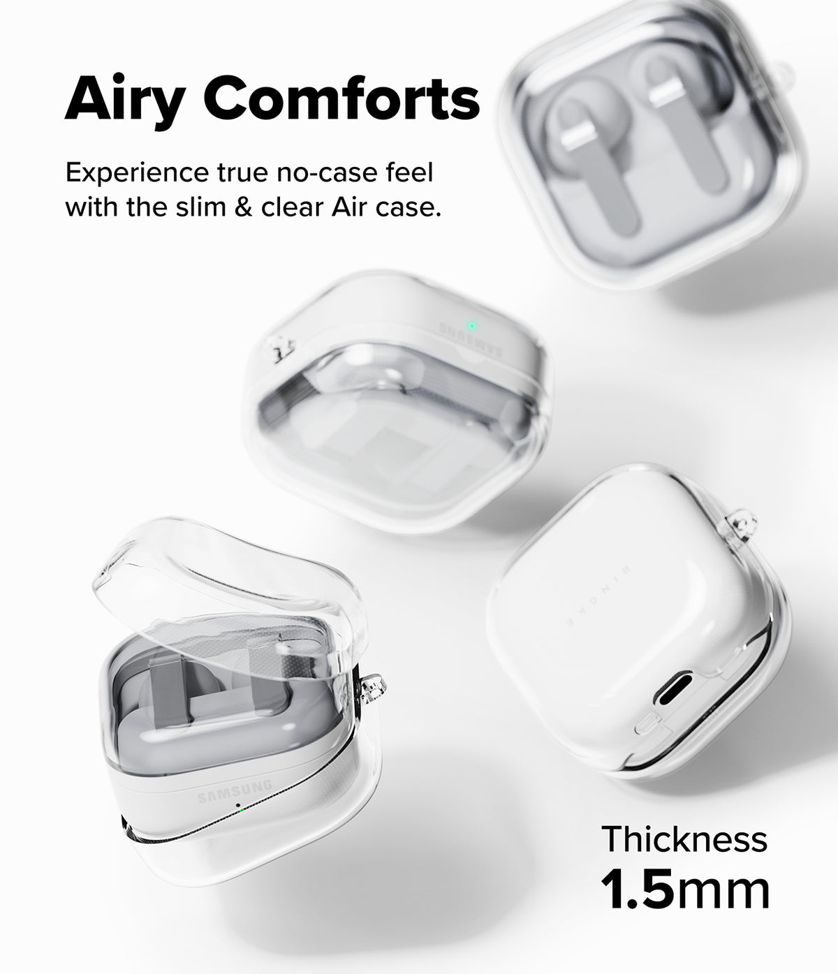 Galaxy Buds 4 Pro / 4 Case | Air - Clear, 1.5mm slim protective cases shown in various angles with earbuds inside.