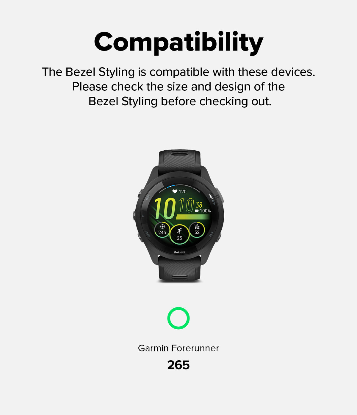 Forerunner 265 | Bezel Styling - Forerunner 265 - A black Garmin Forerunner 265 smartwatch displayed with compatibility text and a green circle icon.