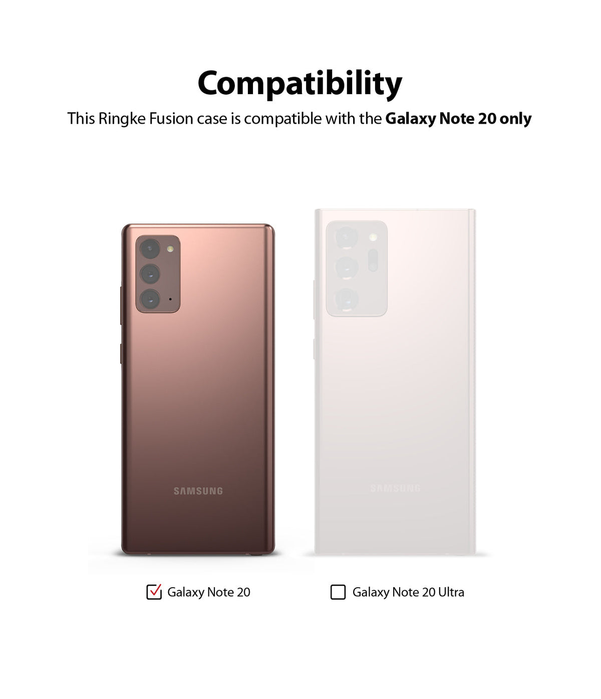 Galaxy Note 20 Case | Fusion Matte - Comparison showing Galaxy Note 20 is compatible while Galaxy Note 20 Ultra is not.