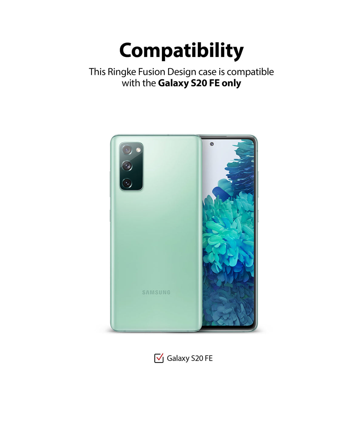 Galaxy S20 FE Case | Fusion Design - Mint green Galaxy S20 FE phone shown from front and back to confirm model compatibility.