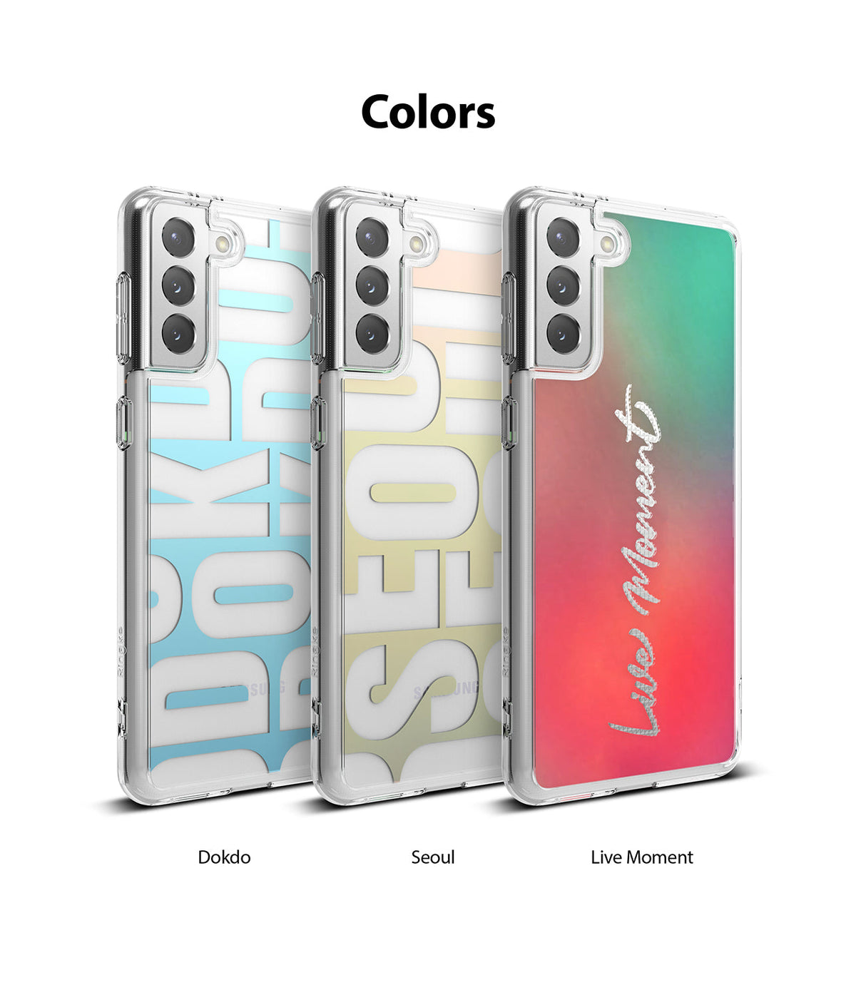 Galaxy S21 Plus Case | Fusion Design - Three clear phone cases with Dokdo, Seoul, and Live Moment graphic designs.