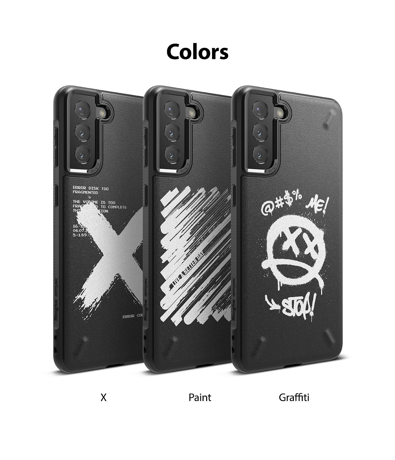 Galaxy S21 Case | Onyx Design - Three black Galaxy S21 cases featuring X, Paint, and Graffiti white graphic designs.