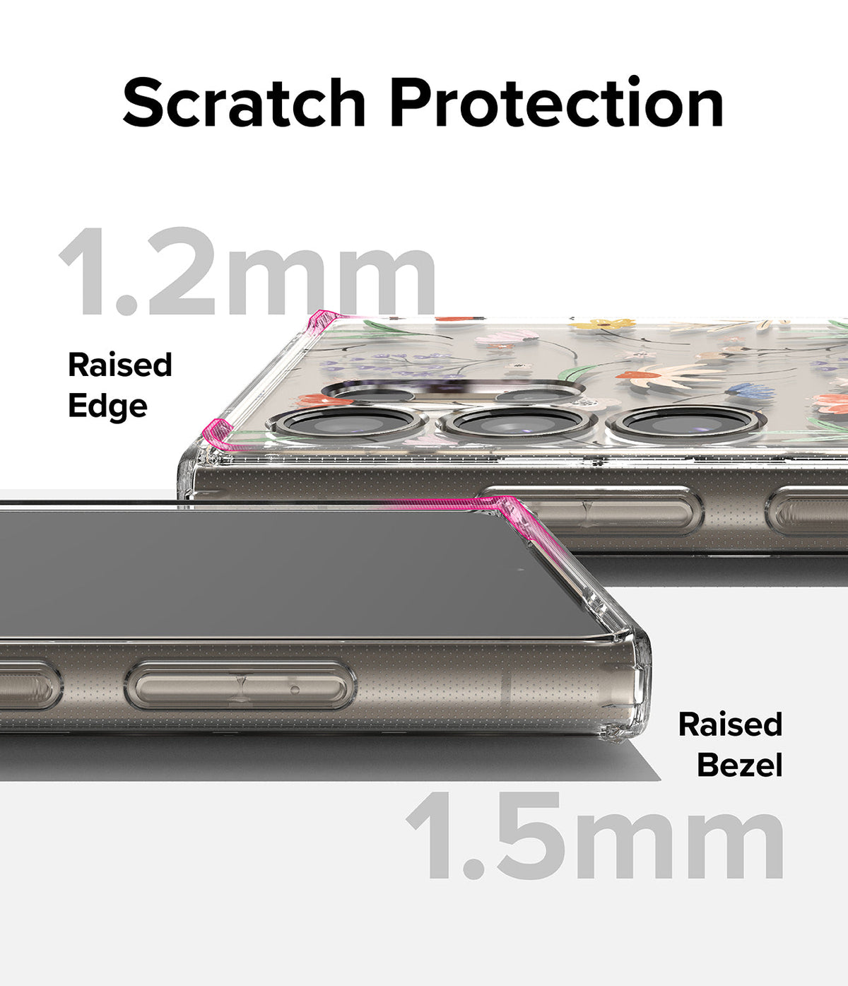 Galaxy S24 Ultra Case | Fusion Design - Close-up of phone case showing 1.2mm raised edge and 1.5mm raised bezel for protection.