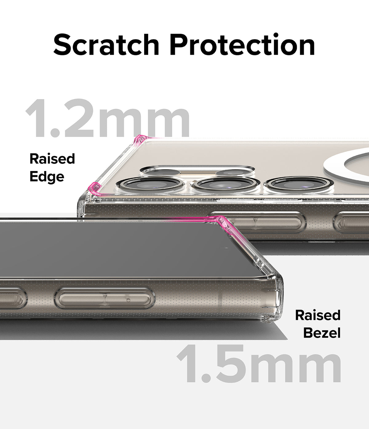 Galaxy S24 Ultra Case | Fusion Magnetic - Clear phone case highlighting 1.2mm raised edge and 1.5mm raised screen bezel.