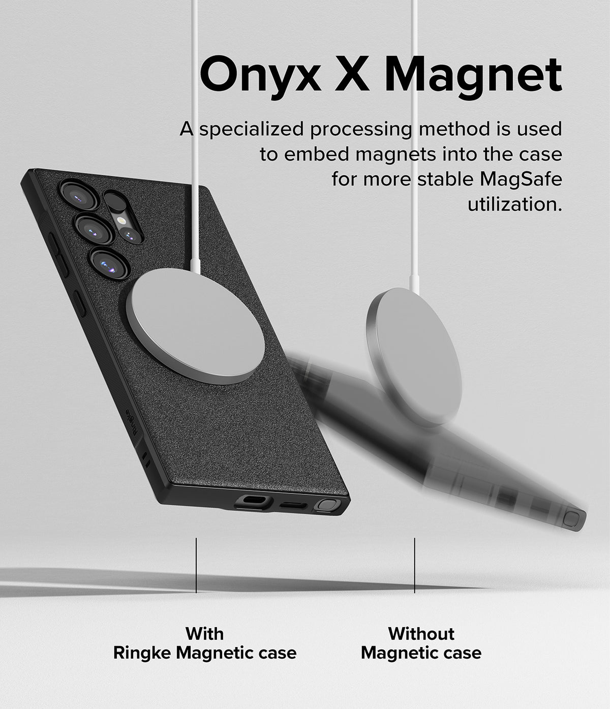 Galaxy S24 Ultra Case | Onyx Magnetic - Comparison showing a magnetic charger attached to a phone case versus falling off.