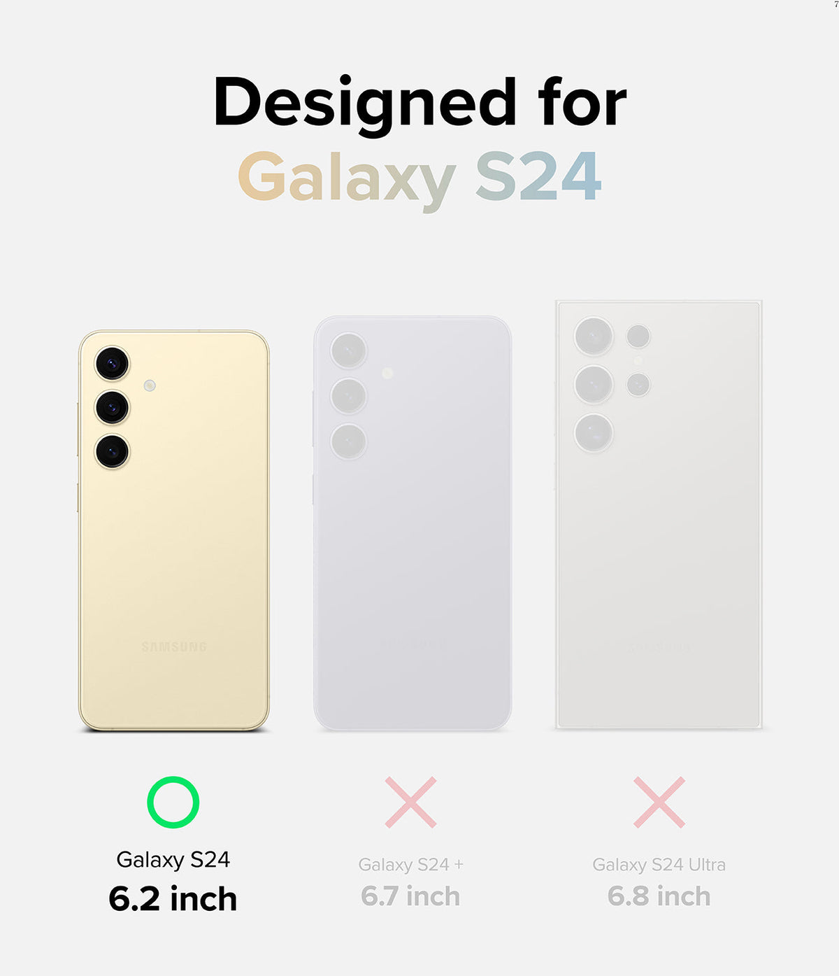 Galaxy S24 Case | Fusion Design - Comparison chart showing compatibility for Galaxy S24, S24+, and S24 Ultra with size labels.