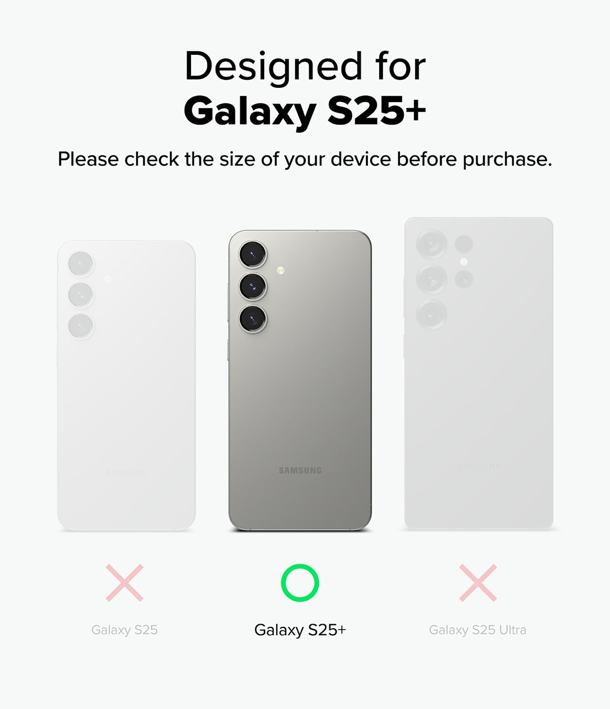 Galaxy S25 Plus | Camera Lens Frame Glass - Galaxy S25 Plus | Comparison chart showing Galaxy S25, S25+, and S25 Ultra with a green checkmark for the S25+ model.