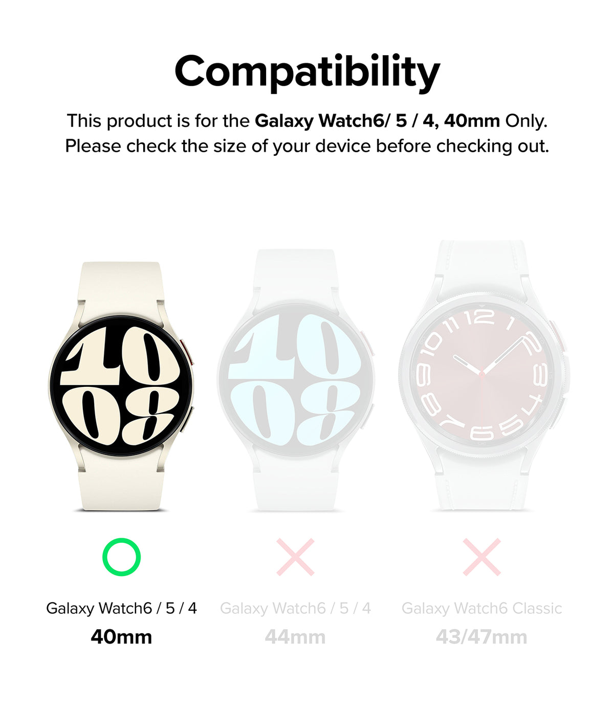 Galaxy Watch 6 / 5 / 4 (40mm) | Metal One Band - Compatibility chart showing 40mm watch is compatible, while 44mm and Classic models are not.