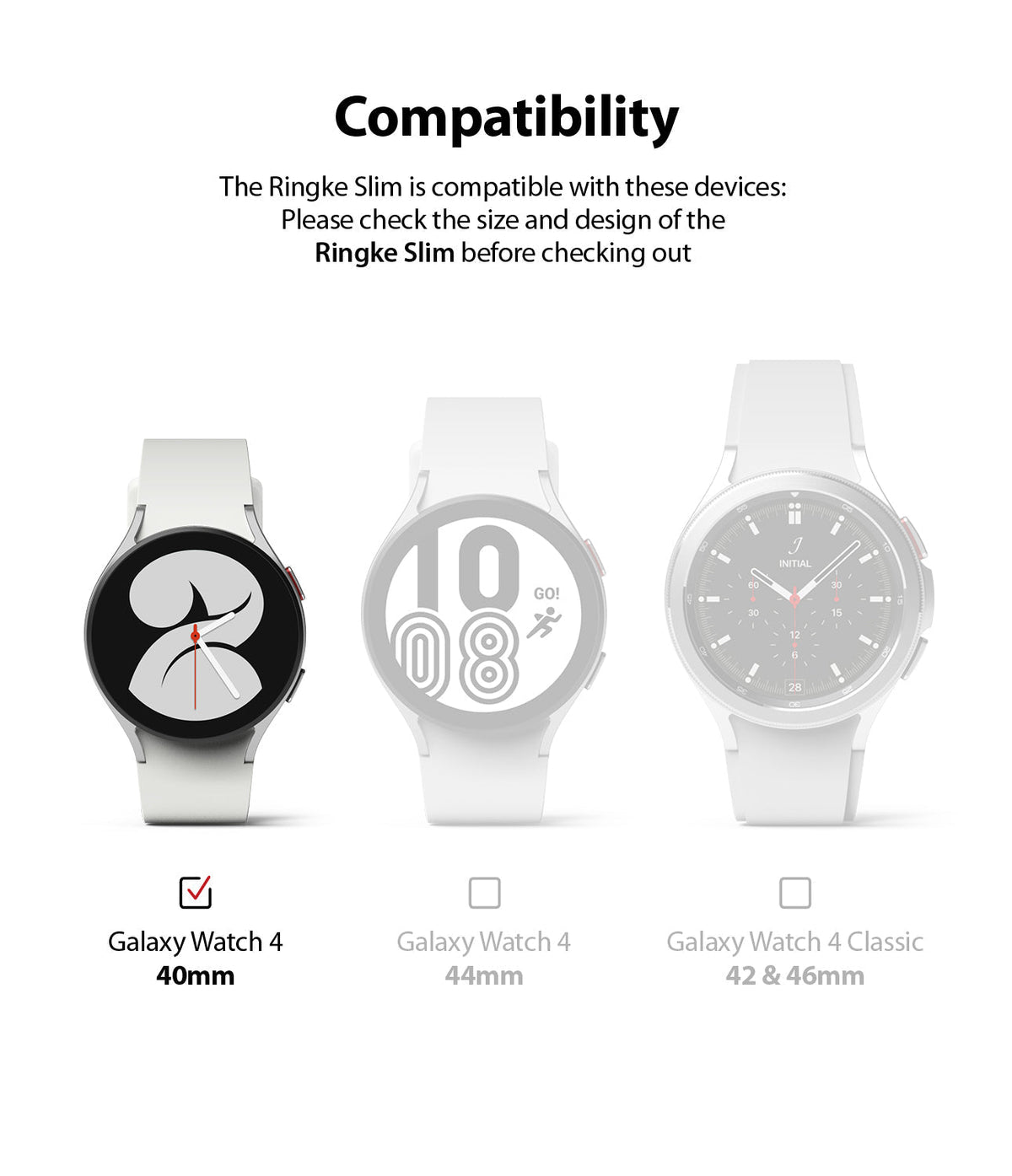 Galaxy Watch 4 40mm Case | Slim - Compatibility chart showing the 40mm model selected among three watch variants.