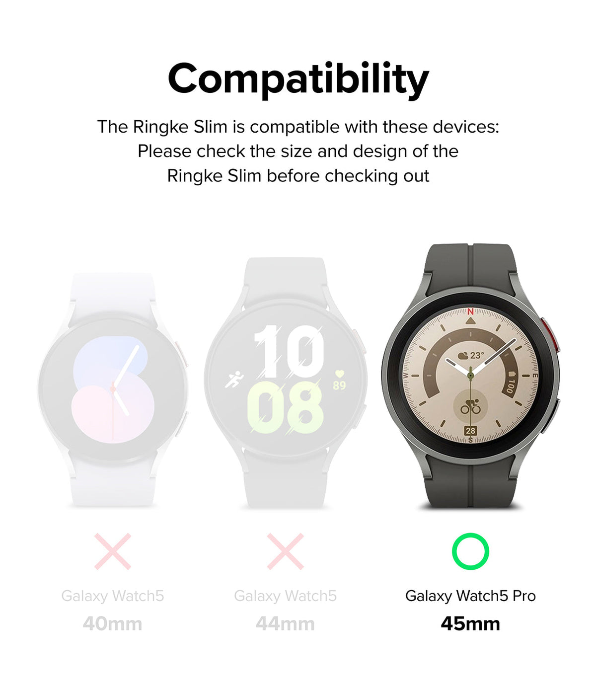 Galaxy Watch 5 Pro Case | Slim - Compatibility chart showing Galaxy Watch 5 Pro 45mm as the only supported model.