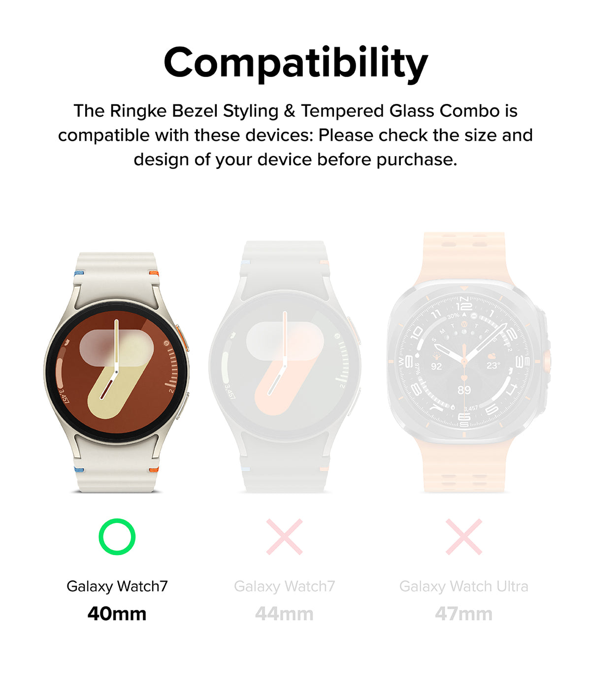 Galaxy Watch 7 40mm | Bezel Styling Premium & Glass - Compatibility chart showing 40mm watch as compatible, 44mm and Ultra as not.