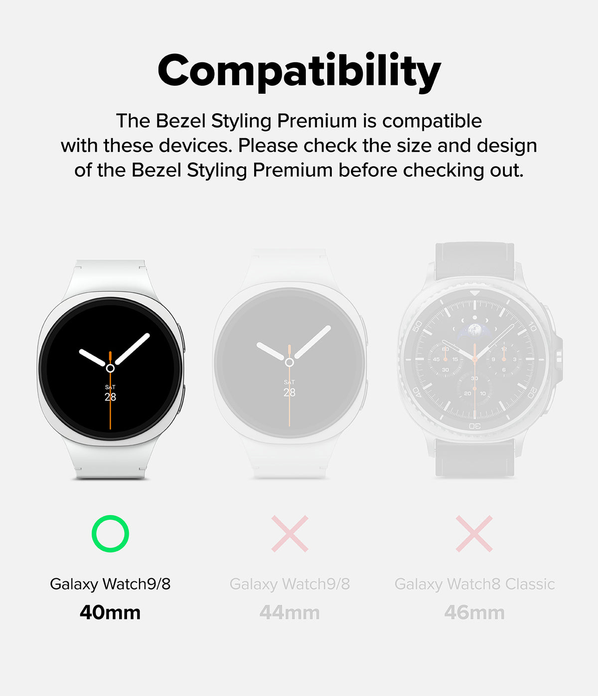 Galaxy Watch 9 / 8 40mm | Bezel Styling Premium - Compatibility chart for Ringke Slim case on Samsung smartwatches with white background