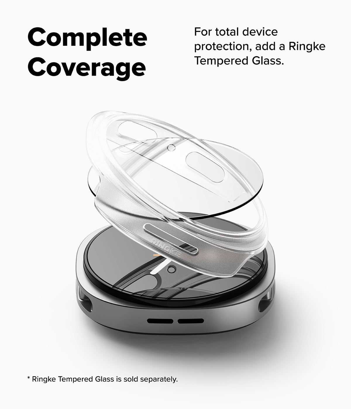 Galaxy Watch 8 40mm Case | Slim - A clear Ringke tempered glass protective case shown floating over a silver and black smartphone, with marketing text reading 'Complete Coverage' and 'For total device protection, add a Ringke Tempered Glass.' on a light gray background.