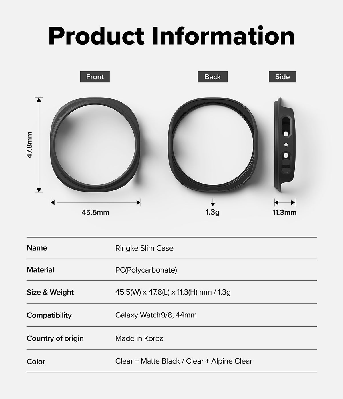 Galaxy Watch 9 / 8 44mm Case | Slim - Product information diagram for a Ringke Slim Case, showing front, back, and side views with dimensions, plus a table listing name, material, size and weight, compatibility, country of origin, and color options on a light gray background.