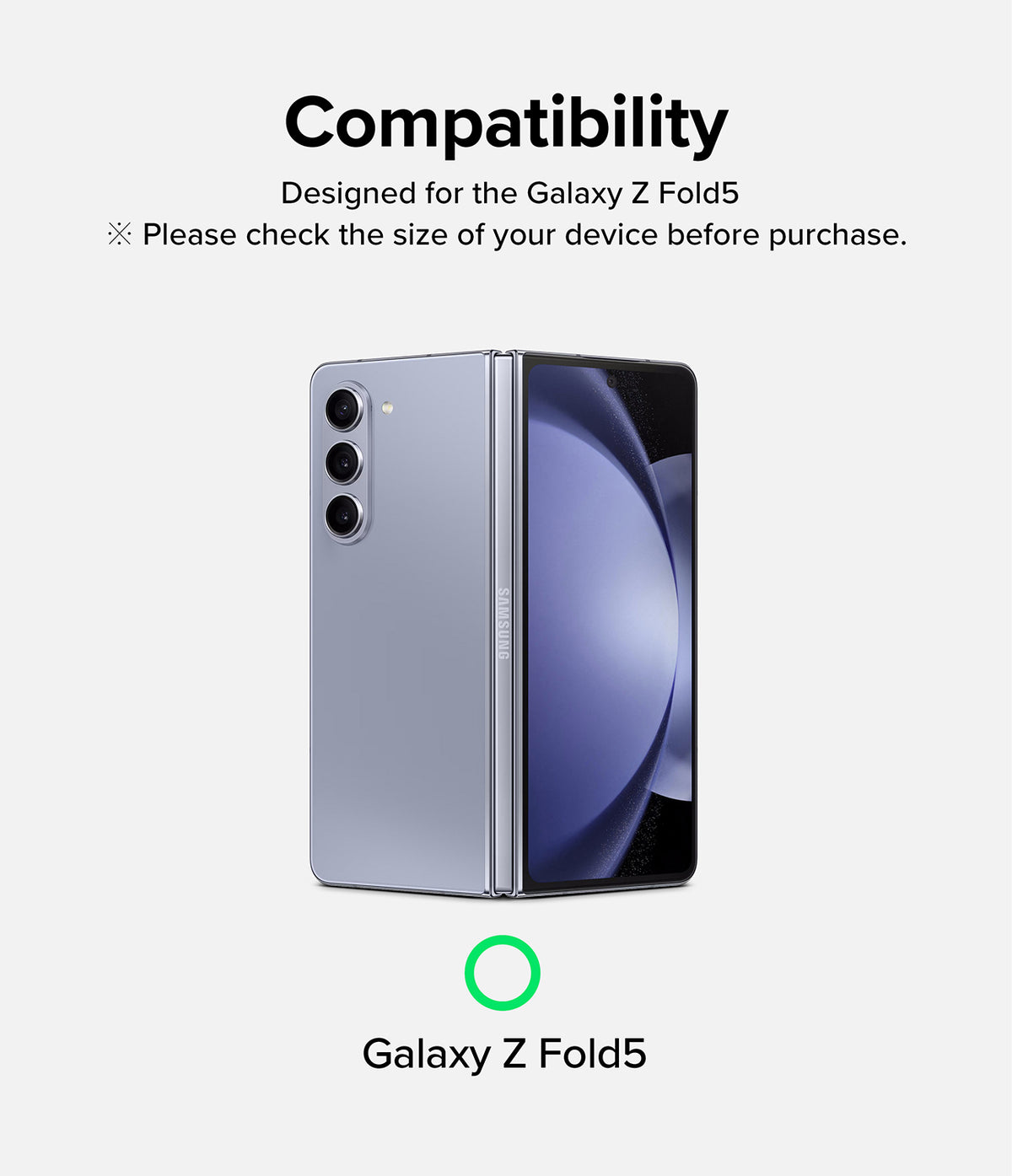 Galaxy Z Fold 5 Screen Protector | Cover Display Glass - Galaxy Z Fold 5 Screen Protector - Compatibility graphic for a light blue Samsung Galaxy Z Fold 5 smartphone.