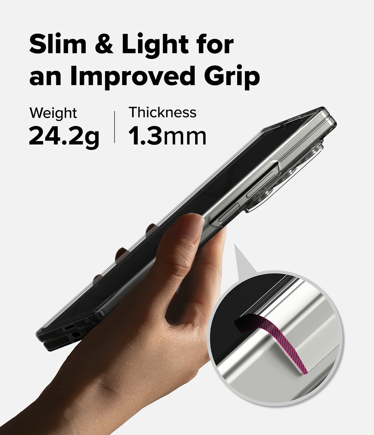 Galaxy Z Fold 7 Case | Slim Magnetic - Hand holding a thin, clear phone case with 24.2g weight and 1.3mm thickness specs.