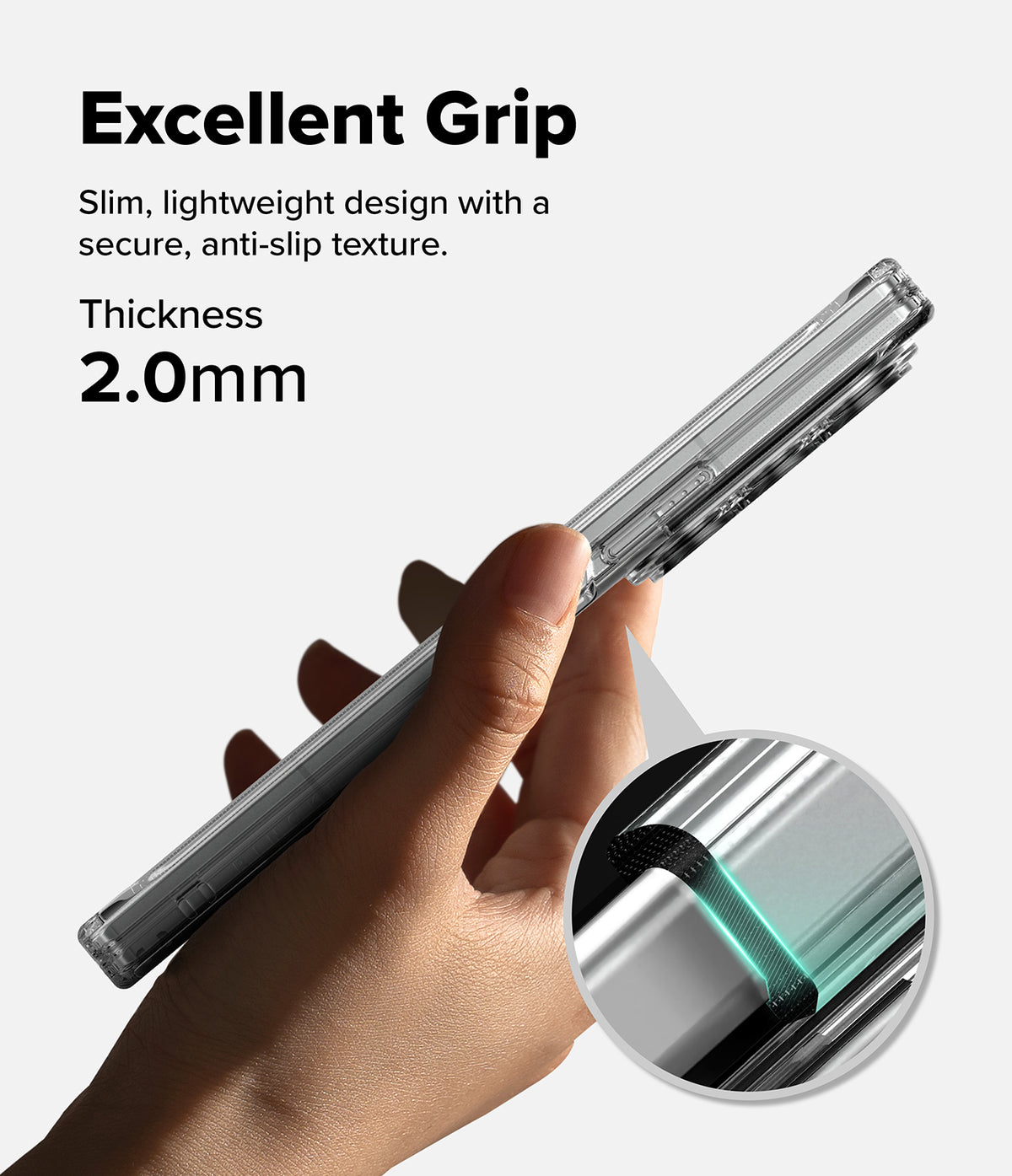 Galaxy Z Fold 8 Ultra Case | Fusion Flap Magnetic - A hand holds a slim transparent phone case with text reading 'Excellent Grip' and 'Thickness 2.0mm,' plus a circular inset showing the grip texture detail.
