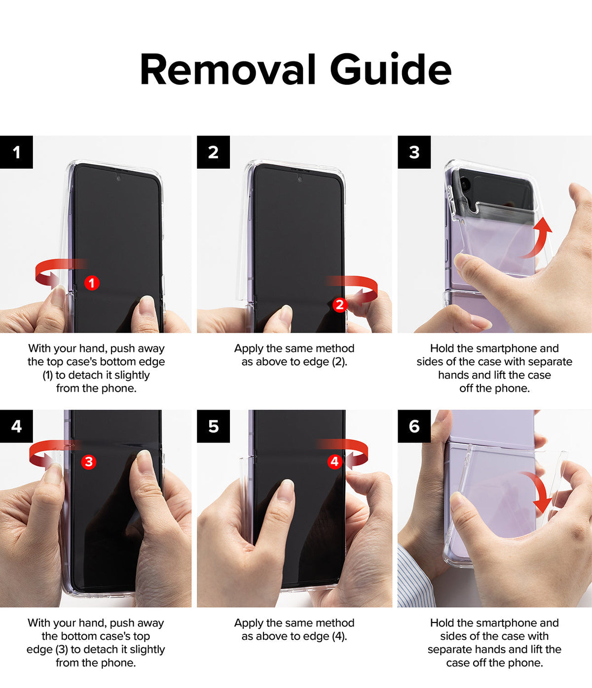 Galaxy Z Flip 4 Case | Slim - Six-step instructional guide showing how to remove a clear protective case from a phone.