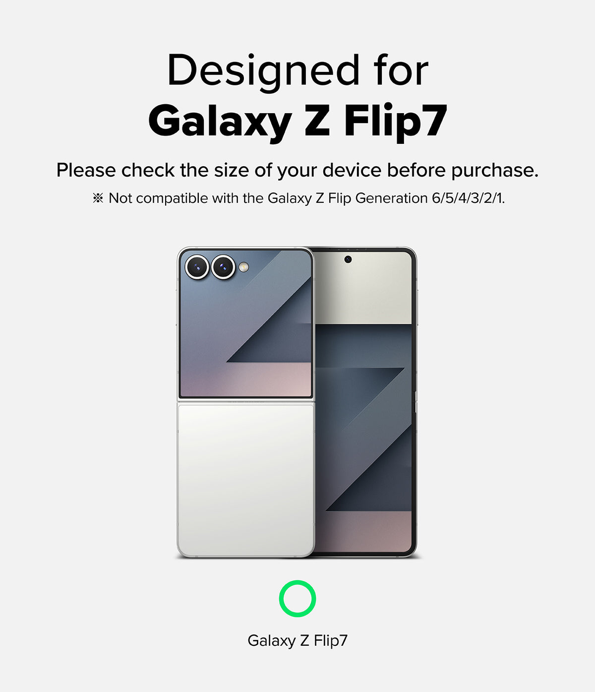 Galaxy Z Flip 7 Screen Protector | Hinge Dual Easy Pro Film (2 Pack) - Galaxy Z Flip7 phone shown with compatibility warning text against previous generations.