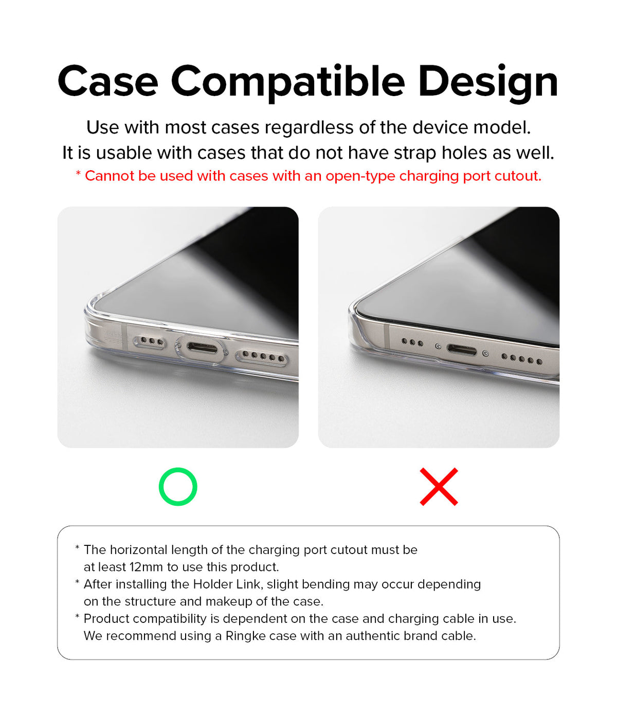 Holder Link Strap | Clear - Comparison showing compatible phone case charging port cutout versus incompatible open-type.