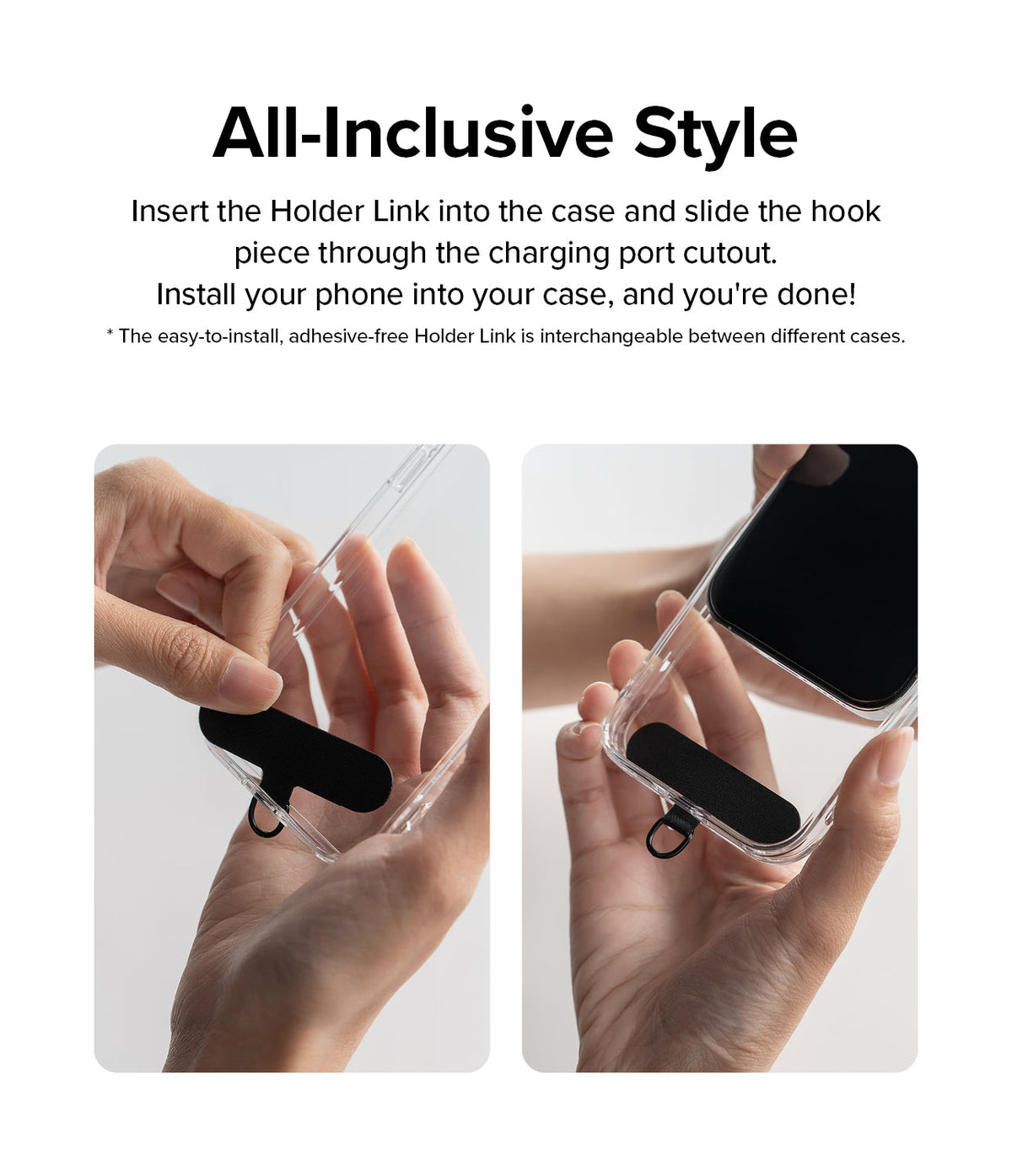 Holder Link Strap | Black - Two-step installation guide showing a black strap insert placed into a clear phone case.