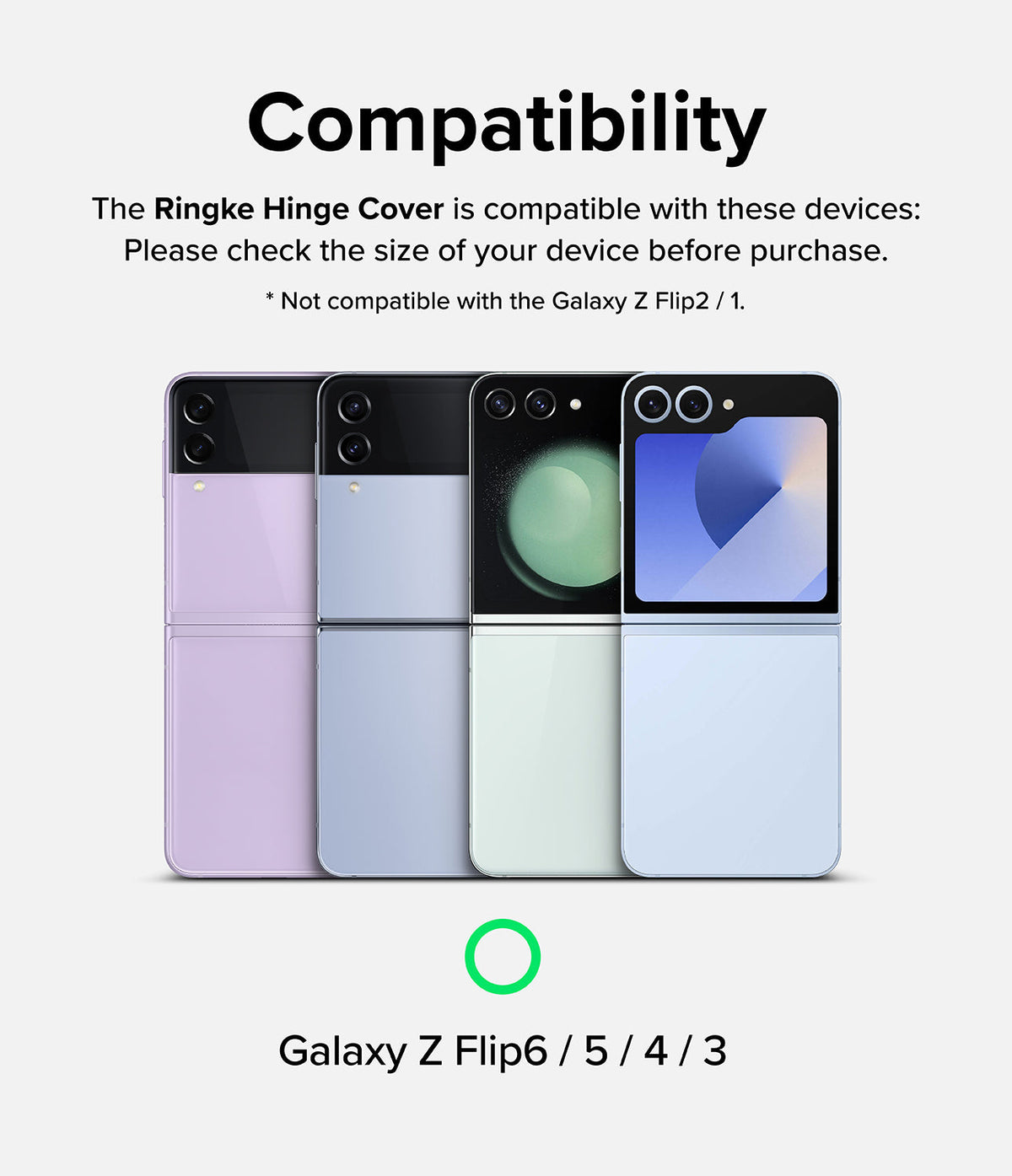 Galaxy Z Flip 6 / 5 / 4 / 3 | Hinge Cover - Four Galaxy Z Flip phones in a row showing compatibility for the hinge cover.