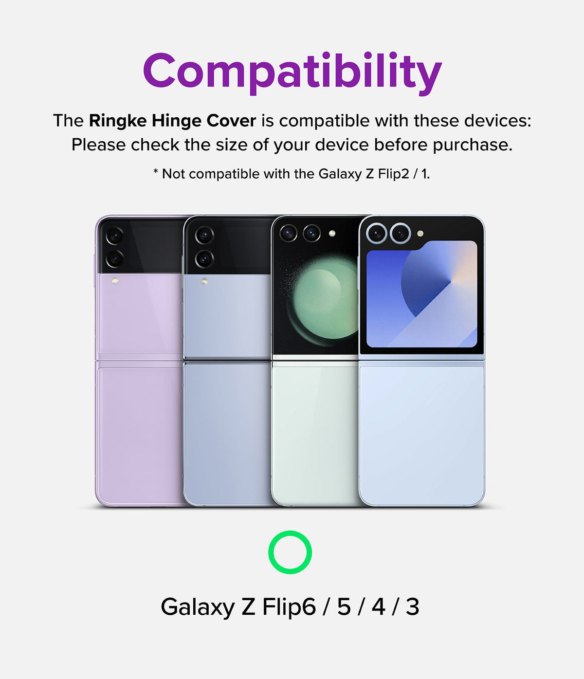 Galaxy Z Flip 7 FE / 6 / 5 / 4 / 3 | Hinge Cover Tarpaulin - Compatibility chart showing four Galaxy Z Flip phones.