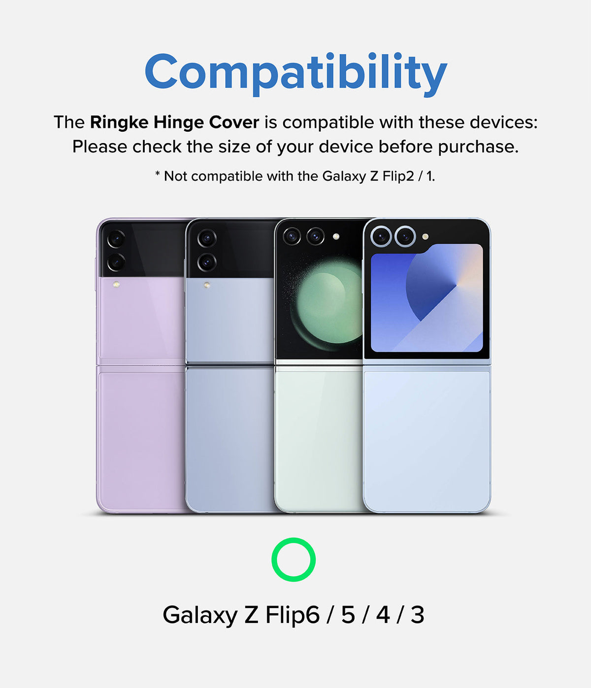 Galaxy Z Flip 7 FE / 6 / 5 / 4 / 3 | Hinge Cover Tarpaulin - Four Galaxy Z Flip phones displayed to show compatibility.
