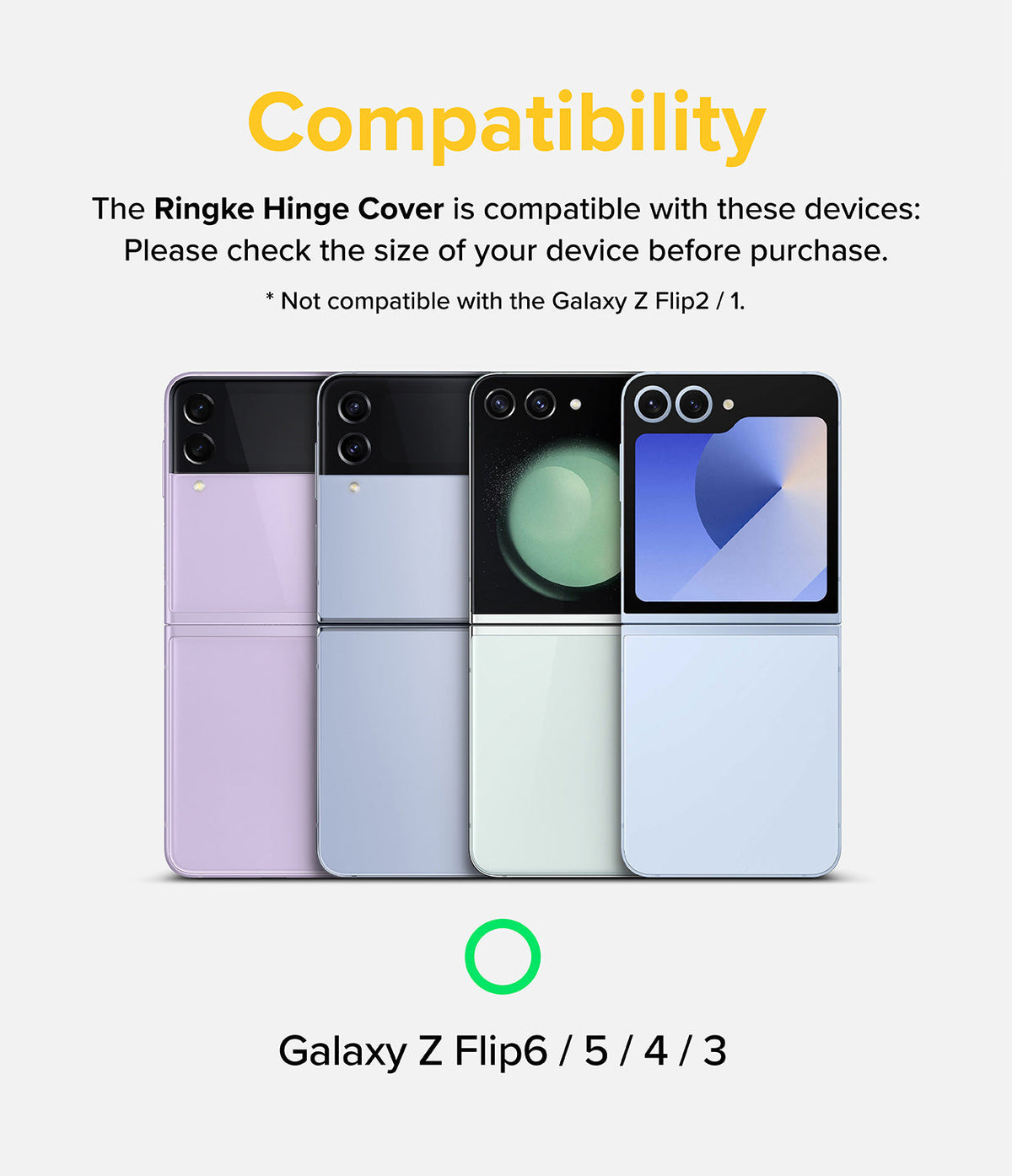 Galaxy Z Flip 7 FE / 6 / 5 / 4 / 3 | Hinge Cover Tarpaulin - Compatibility chart showing four Galaxy Z Flip phones.