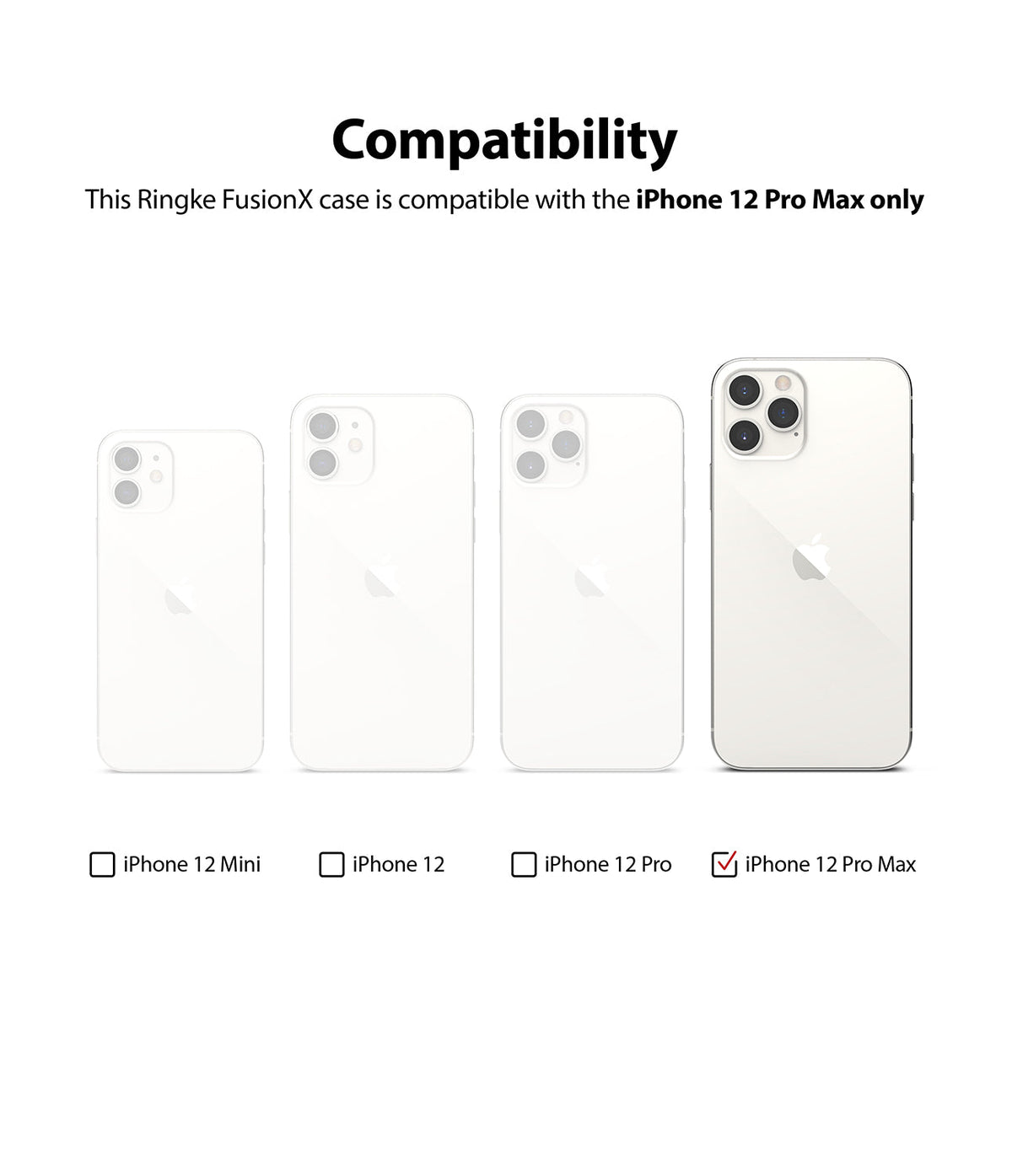 iPhone 12 Pro Max Case | Fusion-X - Compatibility chart showing iPhone 12 Pro Max as the only selected model among four.
