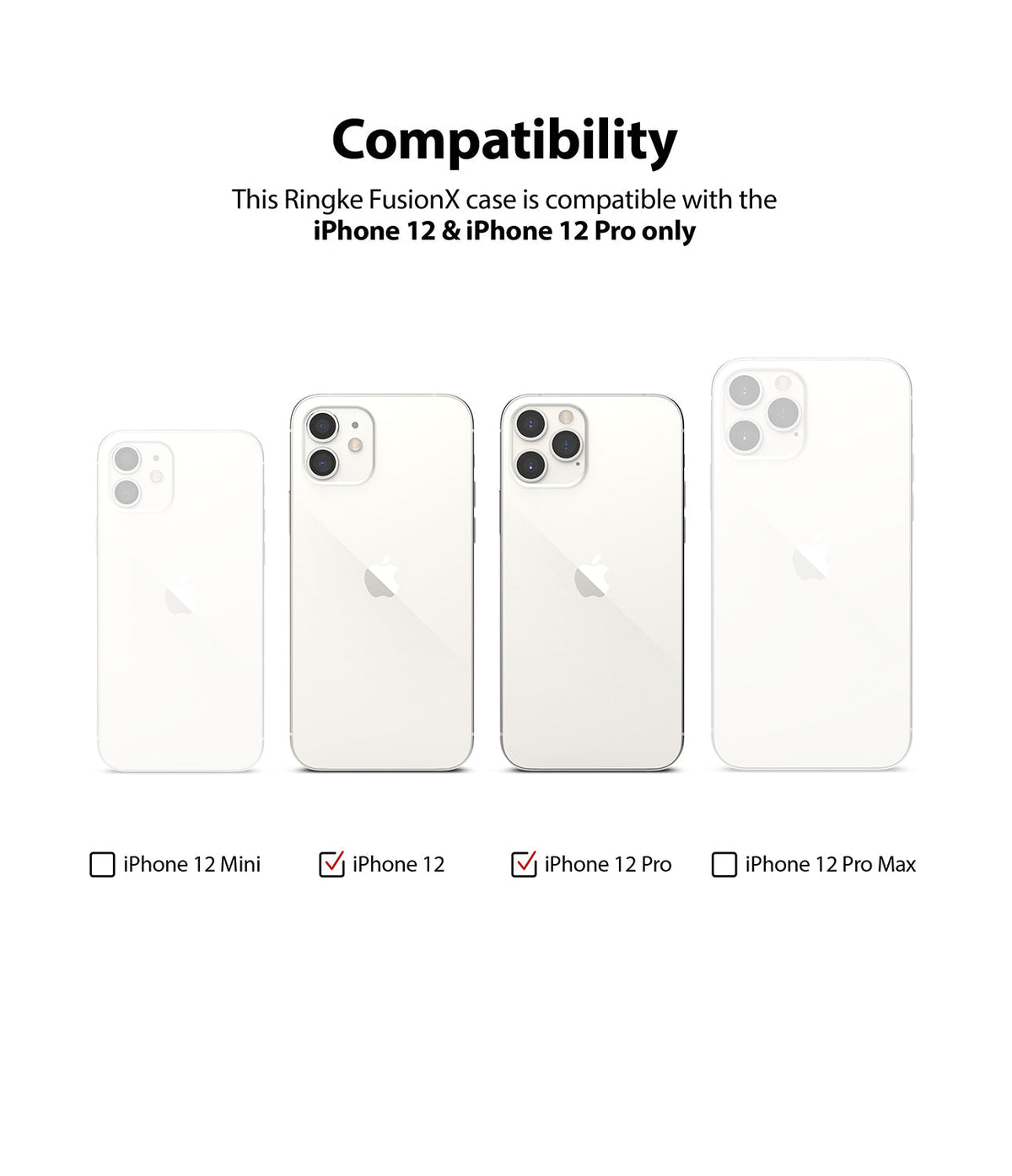 iPhone 12 / 12 Pro Case | Fusion-X - Compatibility chart showing iPhone 12 and 12 Pro checked as compatible models.