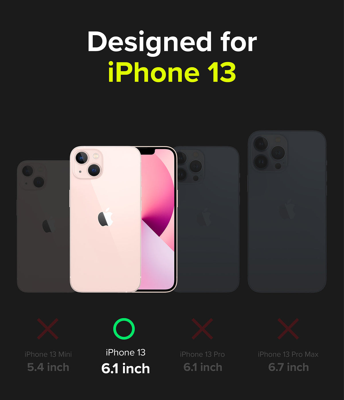 iPhone 13 Case | Fusion-X - Comparison chart showing iPhone 13 compatibility with a green checkmark versus other models.