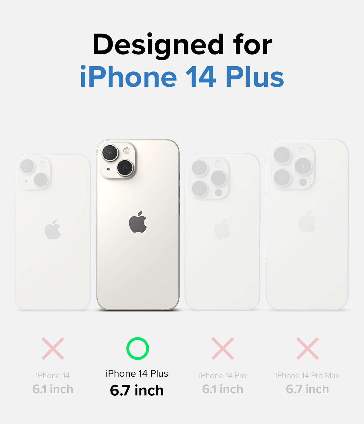 iPhone 14 Plus Case | Fusion - Comparison chart highlighting the iPhone 14 Plus as the only compatible model.