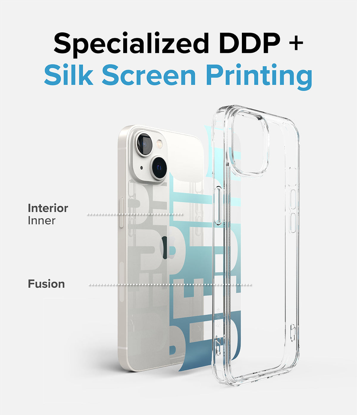 iPhone 14 Case | Fusion Design - Diagram showing DDP and silk screen printing layers on a clear phone case.