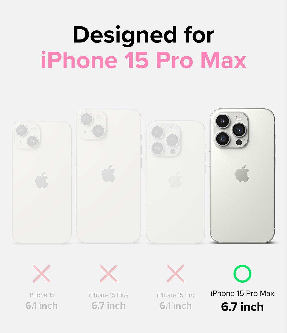 iPhone 15 Pro Max Case | Fusion Card - Comparison chart showing iPhone 15 Pro Max is the only compatible model.