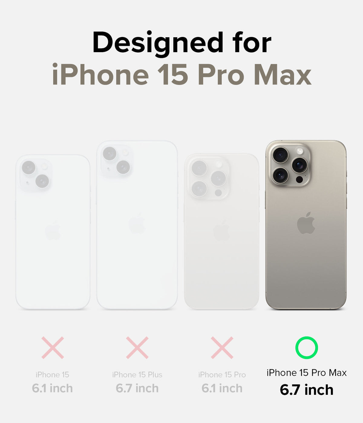iPhone 15 Pro Max Case | Fusion - Comparison chart showing iPhone 15 Pro Max is the only compatible model.