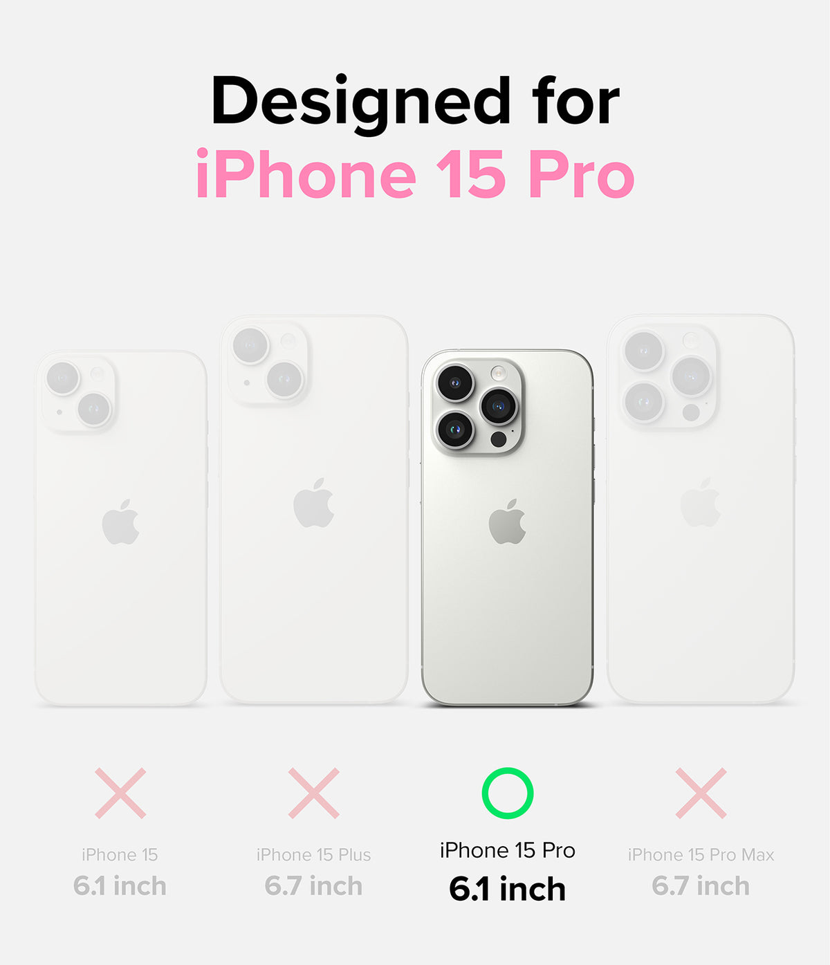 iPhone 15 Pro Case | Fusion Card - Comparison chart highlighting the iPhone 15 Pro as the only compatible model.