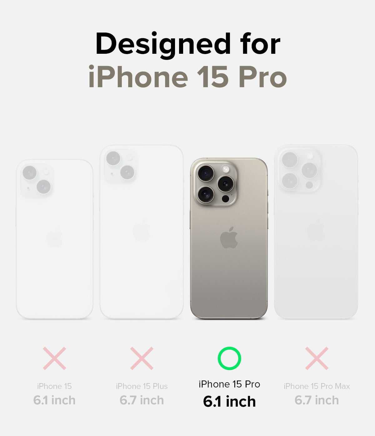 iPhone 15 Pro Case | Fusion - Comparison chart showing iPhone 15 Pro is the only compatible model among the iPhone 15 series.