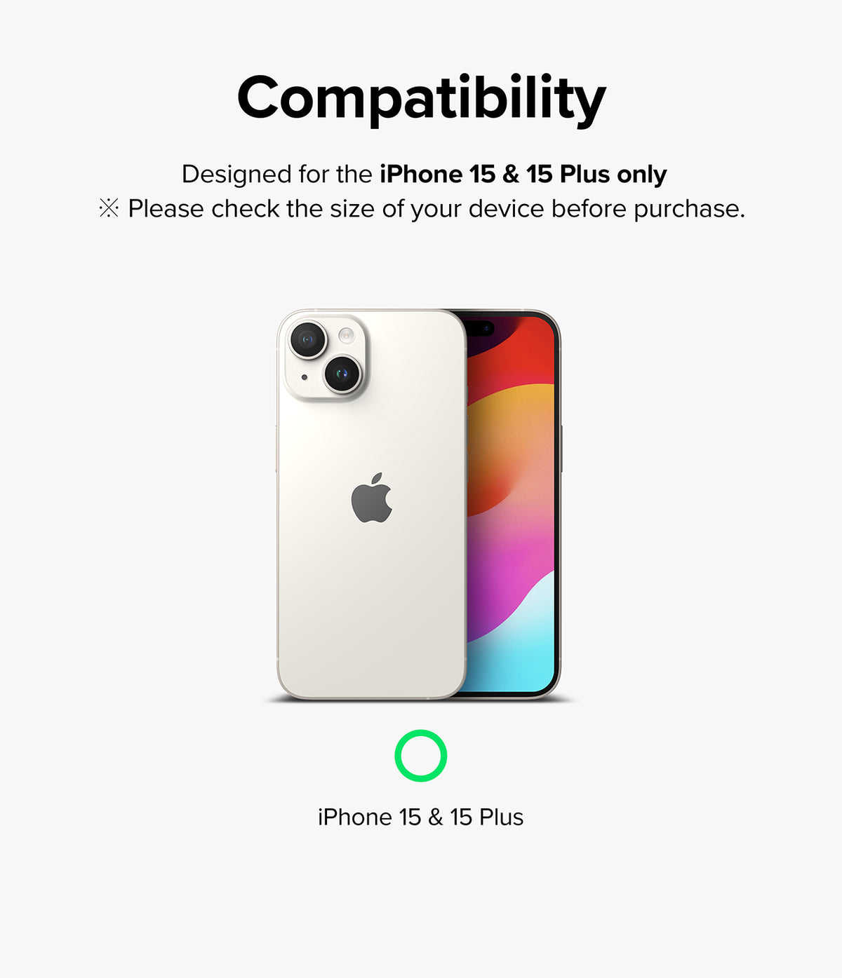 iPhone 15 Plus / 15 | Camera Lens Frame Glass - iPhone 15 Plus / 15 - Compatibility chart for iPhone 15 and 15 Plus showing a white phone with a dual-lens camera system.