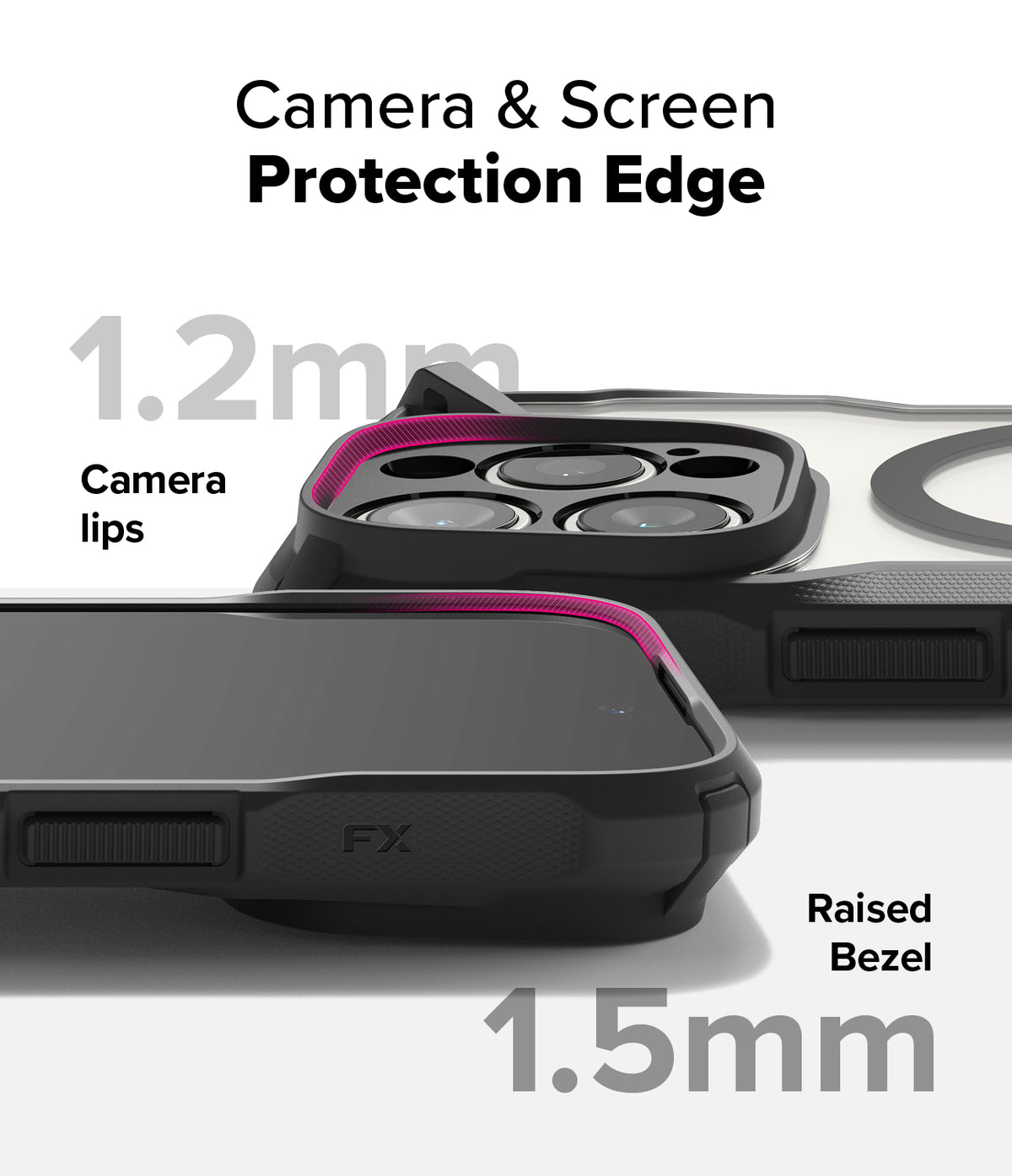 iPhone 16 Pro Max Case | Fusion-X Magnetic - Close-up of phone case showing 1.2mm camera lips and 1.5mm raised screen bezel.