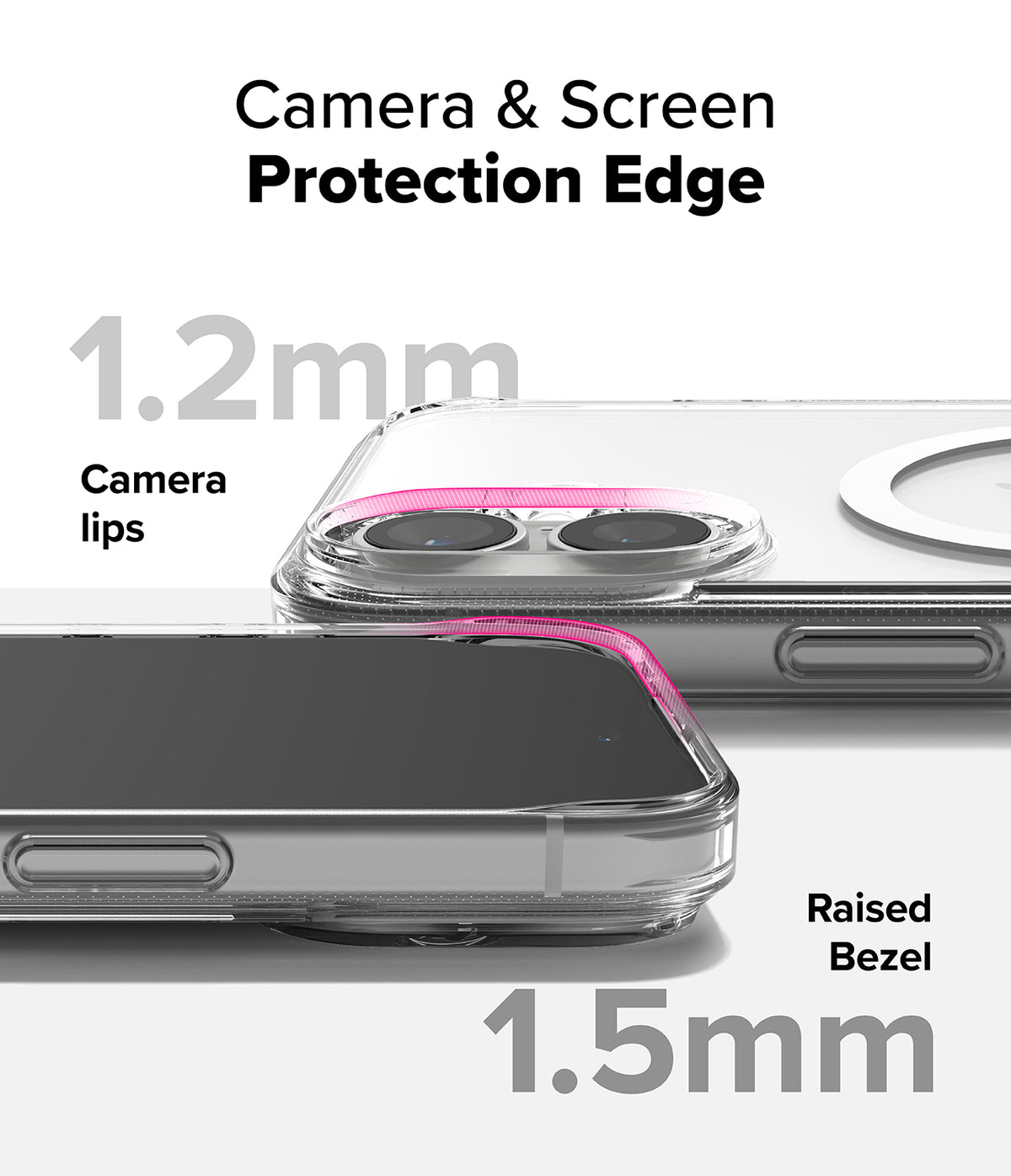 iPhone 16 Plus Case | Fusion Magnetic - Clear case showing 1.2mm camera lips and 1.5mm raised screen bezel protection.