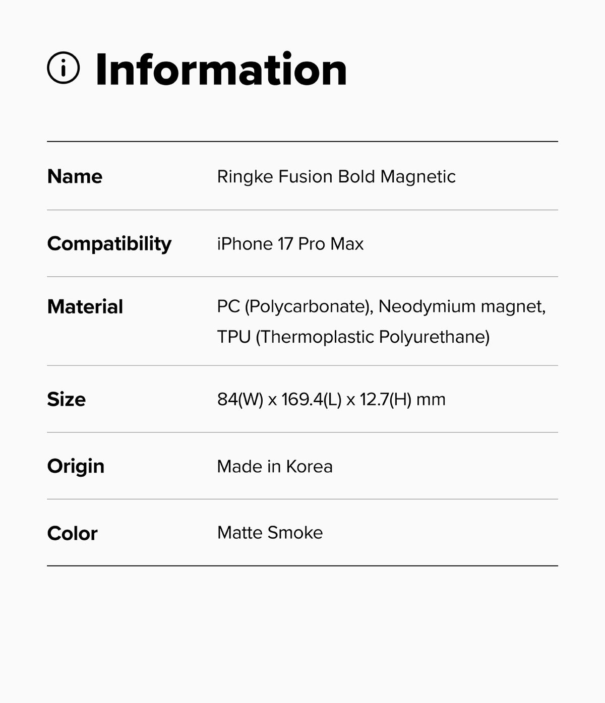 iPhone 17 Pro Max Case | Fusion Bold Magnetic Matte - Information table listing product specs for the Matte Smoke case.
