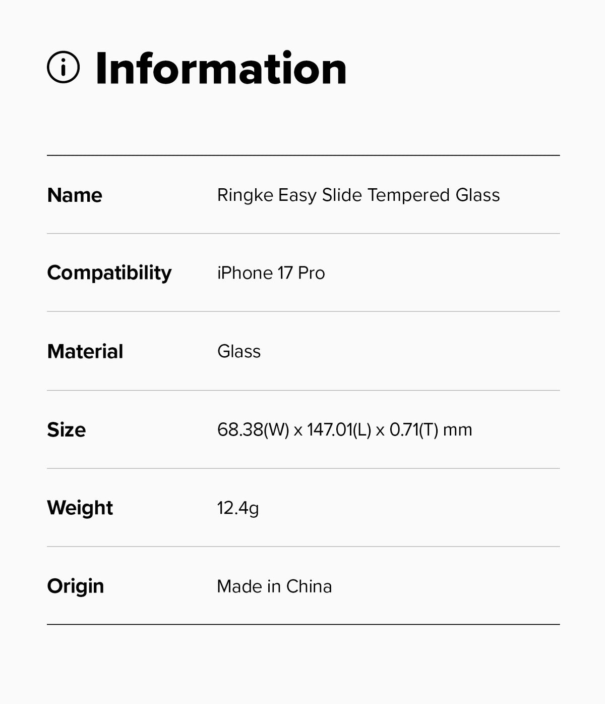 iPhone 17 Pro Screen Protector | Easy Slide Tempered Glass - iPhone 17 Pro Screen Protector - Information table listing product name, compatibility, material, size, weight, and origin.