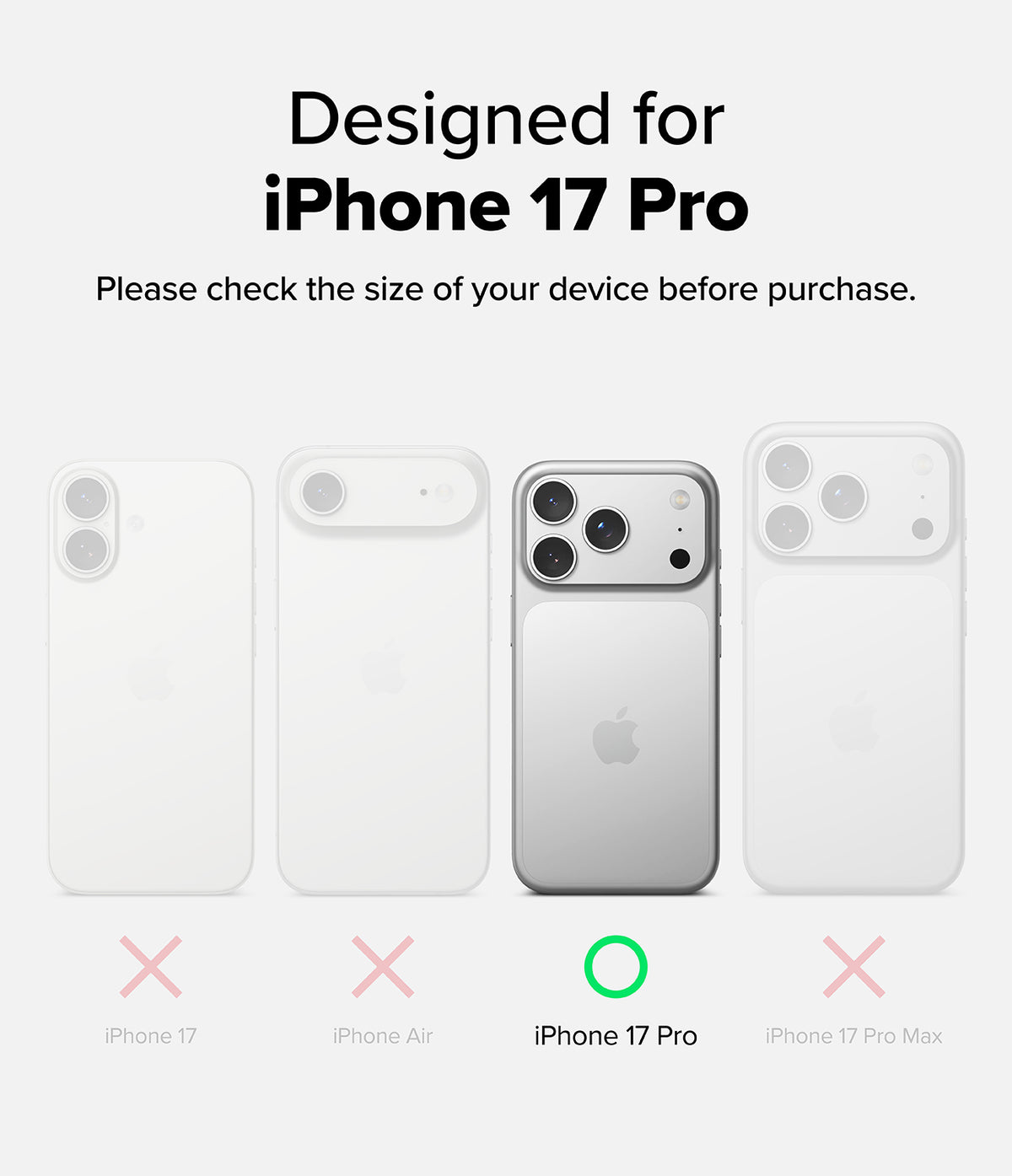 iPhone 17 Pro Case | UX Magnetic - Comparison chart showing iPhone 17 Pro as the only compatible model with a green check.