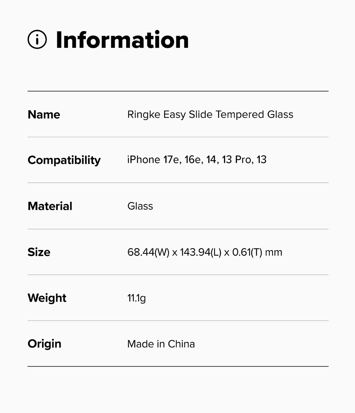 iPhone 17e / 16e Screen Protector | Easy Slide Tempered Glass - iPhone 17e / 16e Screen Protector - Information table listing product name, compatibility, material, size, and weight.