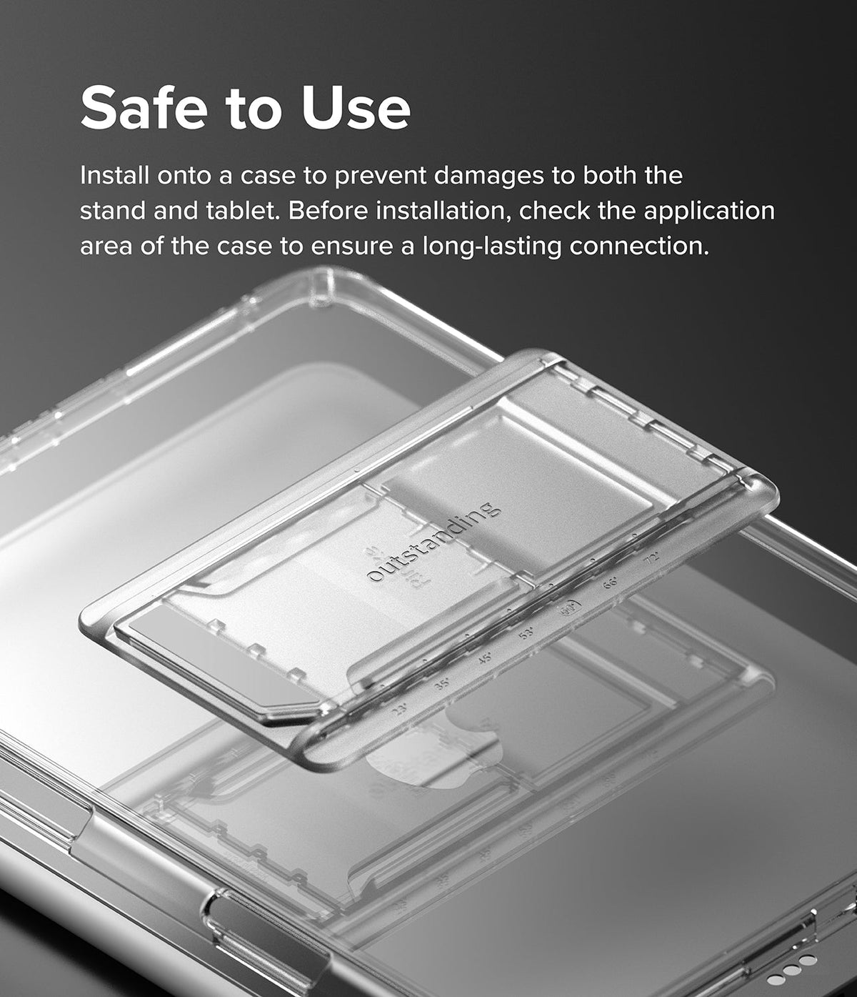 Outstanding | Tablet Stand - A clear tablet stand being attached to the back of a transparent tablet case.